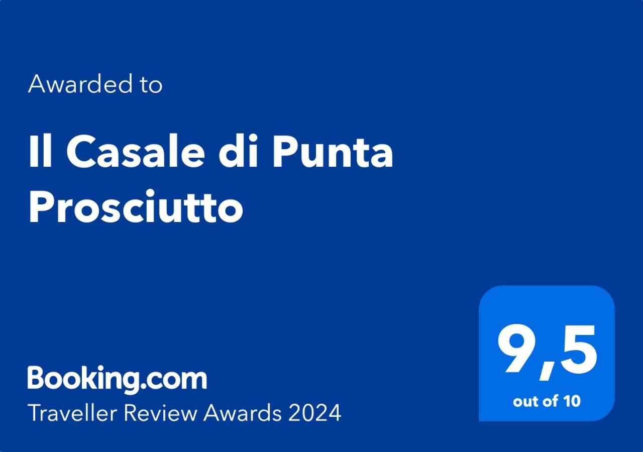 Il Casale Di Punta Prosciutto Bed & Breakfast Ngoại thất bức ảnh